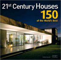 21st Century Houses-150 of the World's Best [Team Nanban]