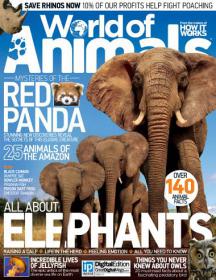 World of Animals - All About Elephants + Red Panda +25 Animals of the Amazone (Issue 7, 2014)