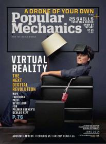 Popular Mechanics USA - Virutal Reality the Next Digital Revolution (June 2014)