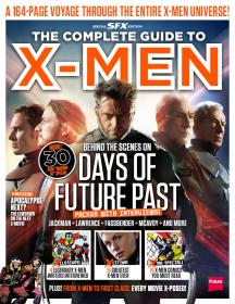 SFX Special Editions - The Complete Guide to X-men - 2014  UK