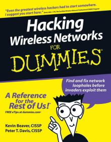 Hacking Wireless Networks For Dummies - Become a cyber-hero - know the common wireless weaknesses