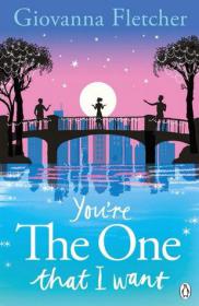 You're the One That I Want by Giovanna Fletcher