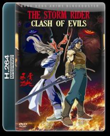 Storm Rider - Clash Of Evils 2008 DVDRIP H264 AAC KINGDOM