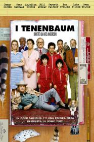 I Tenenbaum - BDmux 720p x264 - Ita Ac3 Eng Dts - Multisub - Orgazmo