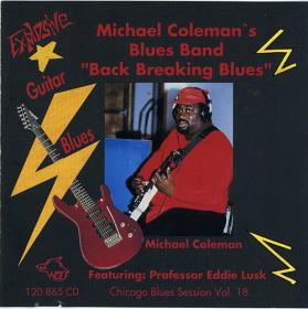 Michael Coleman's Blues Band â€Ž Back Breaking Blues (blues)(mp3@320)[rogercc][h33t]