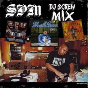 SPM (SOUTH PARK MEXICAN) DJ SCREW MIX (2010) CHICANO RAP [FREDDYFREDDY1714]
