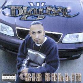 LIL BLACKY Big Ballin' (1999) CHICANO RAP [FREDDYFREDDY1714]
