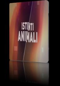 Nat Geo Wild Istinti Animali Stagione 1 Miniserie Completa
