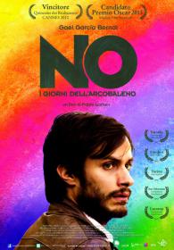 No - I Giorni Dell'arcobaleno (2012) DVDrip Italian