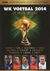 Wk VoetBal (2014) De Top Spelers Dutch PAL DVDR-NLU002