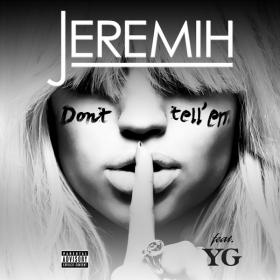 01 Don't Tell 'Em (feat  YG)
