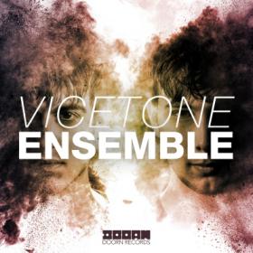 Vicetone - Ensemble (Original Mix)