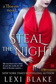 Steal the Night (Thieves #5) by Lexi Blake epub