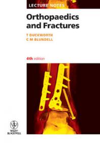 Lecture Notes Orthopaedics and Fractures, 4E [PDF] [StormRG]