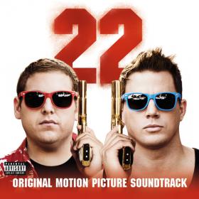 22 Jump Street (Original Motion Picture Soundtrack)