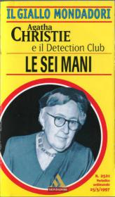 Agatha Christie & il Detection Club - Le sei mani, [Pdf - Ita] TNT Village