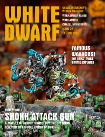 Games Workshop Magazine - White Dwarf Issue 20 - June 13th, 2014