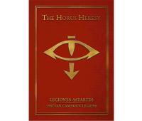 Warhammer 40k - Forge World Book - The Horus Heresy Legiones Astartes - Isstvan Campagin Legions