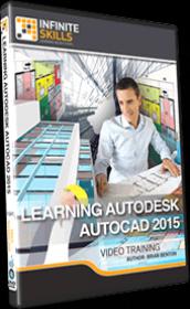 InfiniteSkills Learning Autodesk AutoCAD 2015 Training Video Tutorial - [MUMBAI-TPB]