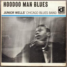 Junior Wells Chicago Blues Band - HooDoo Man Blues (1965) mp3@320 -kawli
