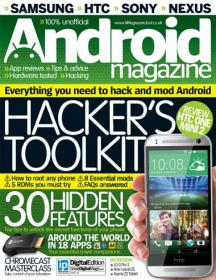 Android Magazine UK - How to Root ay Phone + 8 essential Mods + 5 Rom You Must try and + 30 Hidden Features (Issue 39, 2014)