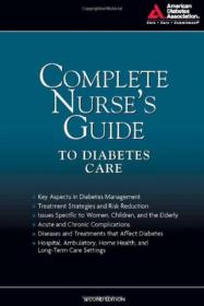 Complete Nurse's Guide to Diabetes Care - American Diabetes Association