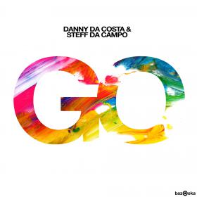 Danny Da Costa & Steff Da Campo â€“ Go (Club Mix) (2014) [BKA212] [ELECTRO HOUSE] [EDM RG]