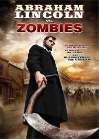 Abraham Lincoln Vs Zombies 2012 720p BRRip x264-x0r