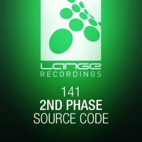 2nd Phase â€“ Source Code (2014) [LANGE141] [TRANCE] [EDM RG]