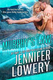 Jennifer Lowery - Murphy's Law (epub)