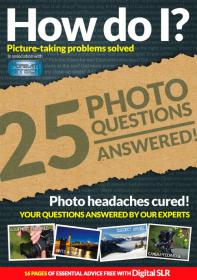 Digital SLR Special - How Do 25 Photo Questions Answered