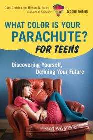 What Color Is Your Parachute For Teens ebook