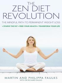 The Zen Diet Revolution [Epub & Mobi] [StormRG]
