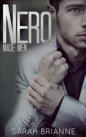 Nero (Made Men #1) by Sarah Brianne epub