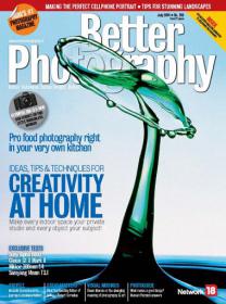 Better Photography - Ideas, Tips and Techniques For Creativity At Home + Pro Food Photography and More (July 2014)
