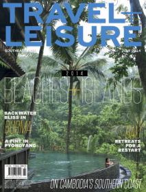 Travel + Leisure Southeast Asia - July 2014  USA