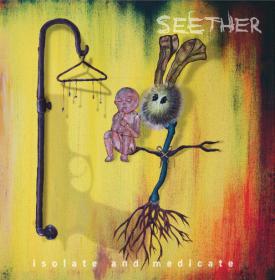 Seether - Isolate And Medicate - Deluxe Edition - HeAdCnA
