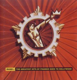 Frankie Goes To Hollywood - Bang  The Greatest Hits Of 1993 only1joe 320MP3