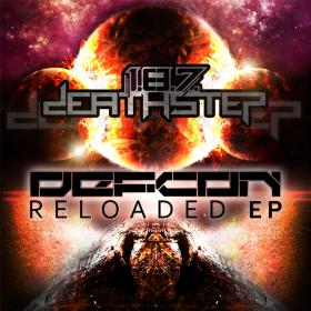 1 8 7  Deathstep â€“ Defcon Reloaded EP (2014) [DUBSTEP]