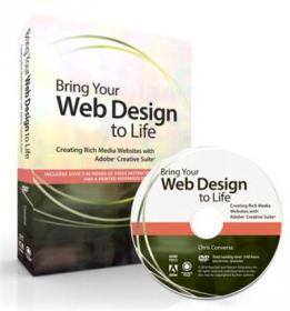 Peachpit Press - Bring Your Web Design to Life Creating Rich Media Websites with Adobe Creative Suite