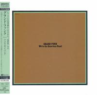 Grand Funk Railroad - We're An American Band (2014) [Mini LP PT-SHM Japan] FLAC Beolab1700