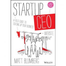 Startup CEO A Field Guide to Scaling Up Your Business