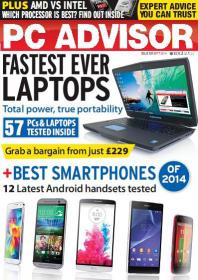 PC Advisor - Fastest ever Laptops + Total Power ,True Protability  and 57 Pc's & Laptops Tested Inside + Best SmartPhones + 12 latest Android Handsets Tested of 2014 (Sep