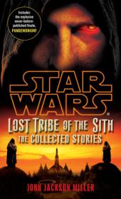 Star Wars [LOST TRIBE OF THE SITH Complete] John jackson Miller