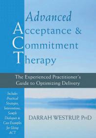 Advanced Acceptance and Commitment Therapy [PDF] [StormRG]