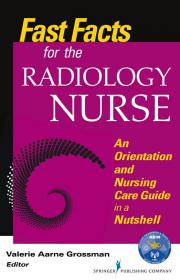 Fast Facts for the Radiology Nurse [PDF] [StormRG]