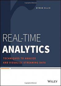 Real-Time Analytics Techniques to Analyze and Visualize Streaming Data