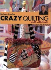 Crazy+Quilting+With+Attitude