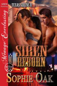 Siren Reborn (Texas Sirens, #8) by Sophie Oak