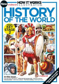 How It Works Illustrated - History Of The World (Issue 1, 2014)